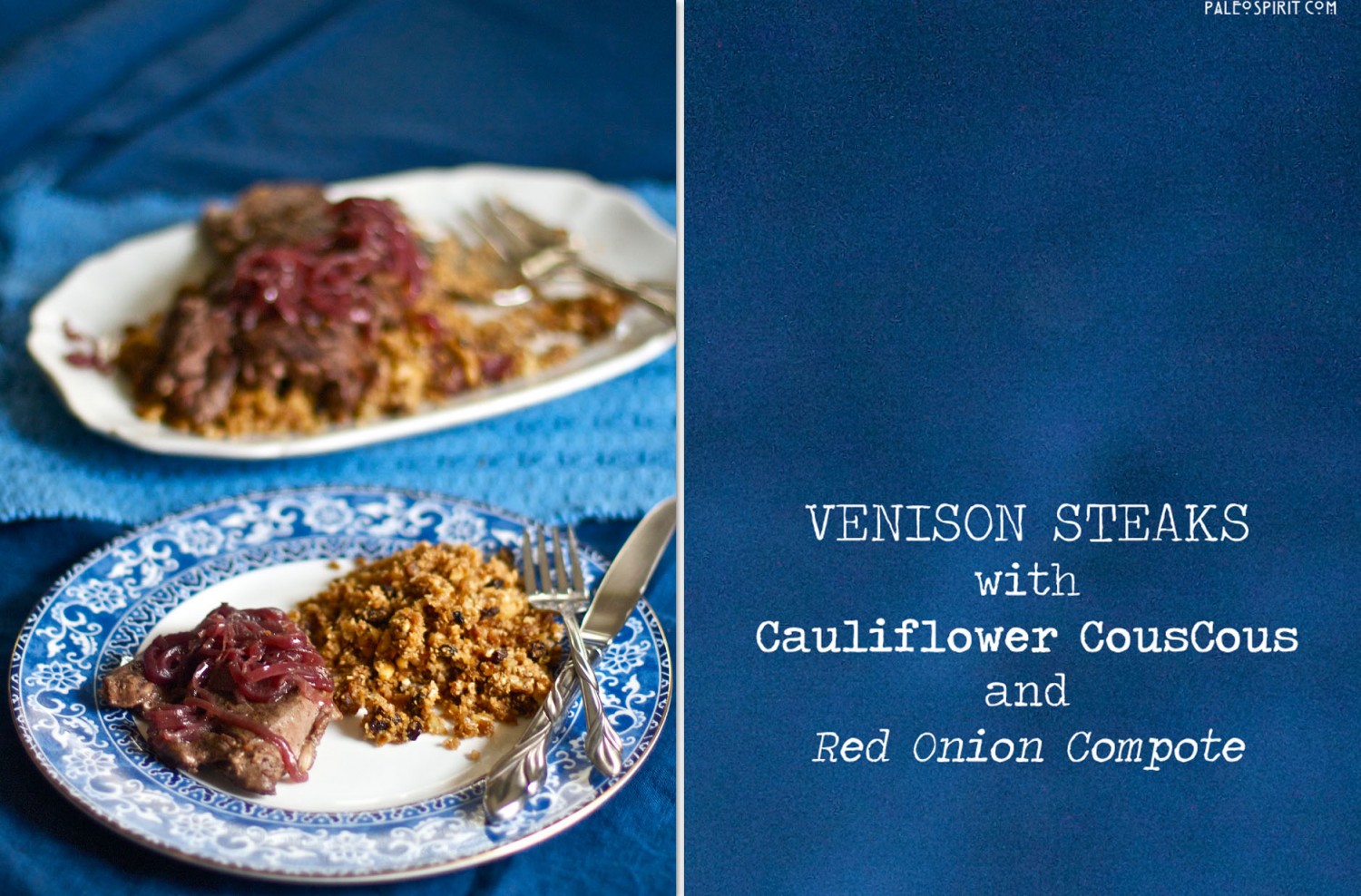 Venison Steak with Cauliflower Couscous and Red Onion Compote (Paleo)